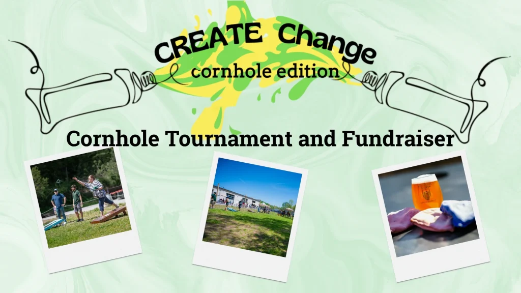 CREATE Change Cornhole Tournament at Artisanal Brew Works in Saratoga Springs